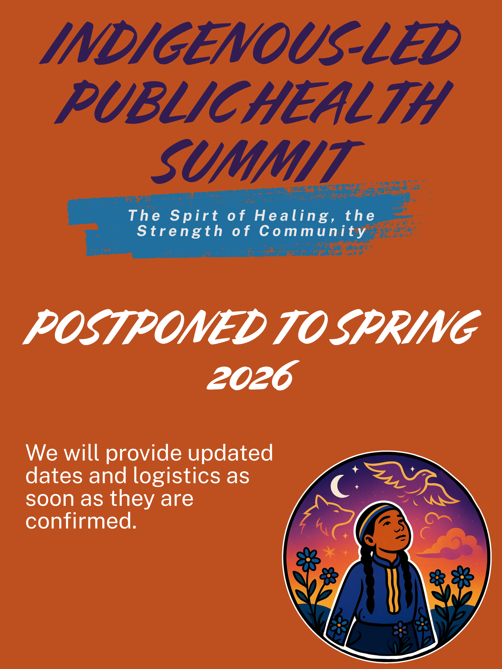 October 2025 Indigenous Led Public Health Summit Rescheduled